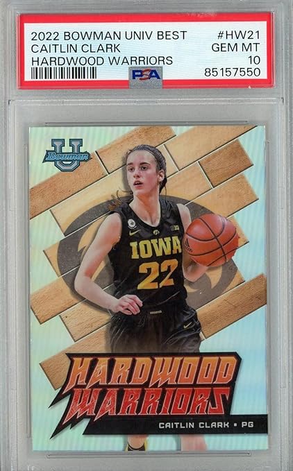 Graded 2022 Bowman Univ Best Caitlin Clark #HW21 Hardwood Warriors Rookie RC Basketball Card PSA 10 Gem Mint